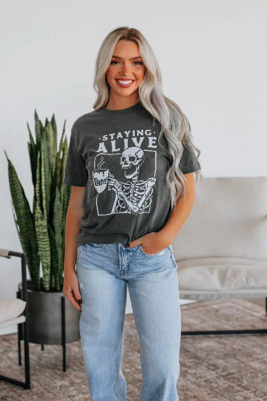 Staying Alive Graphic Tee